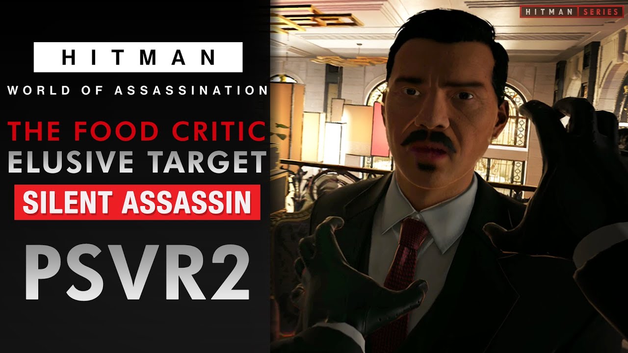 HITMAN World of Assassination - VR - 