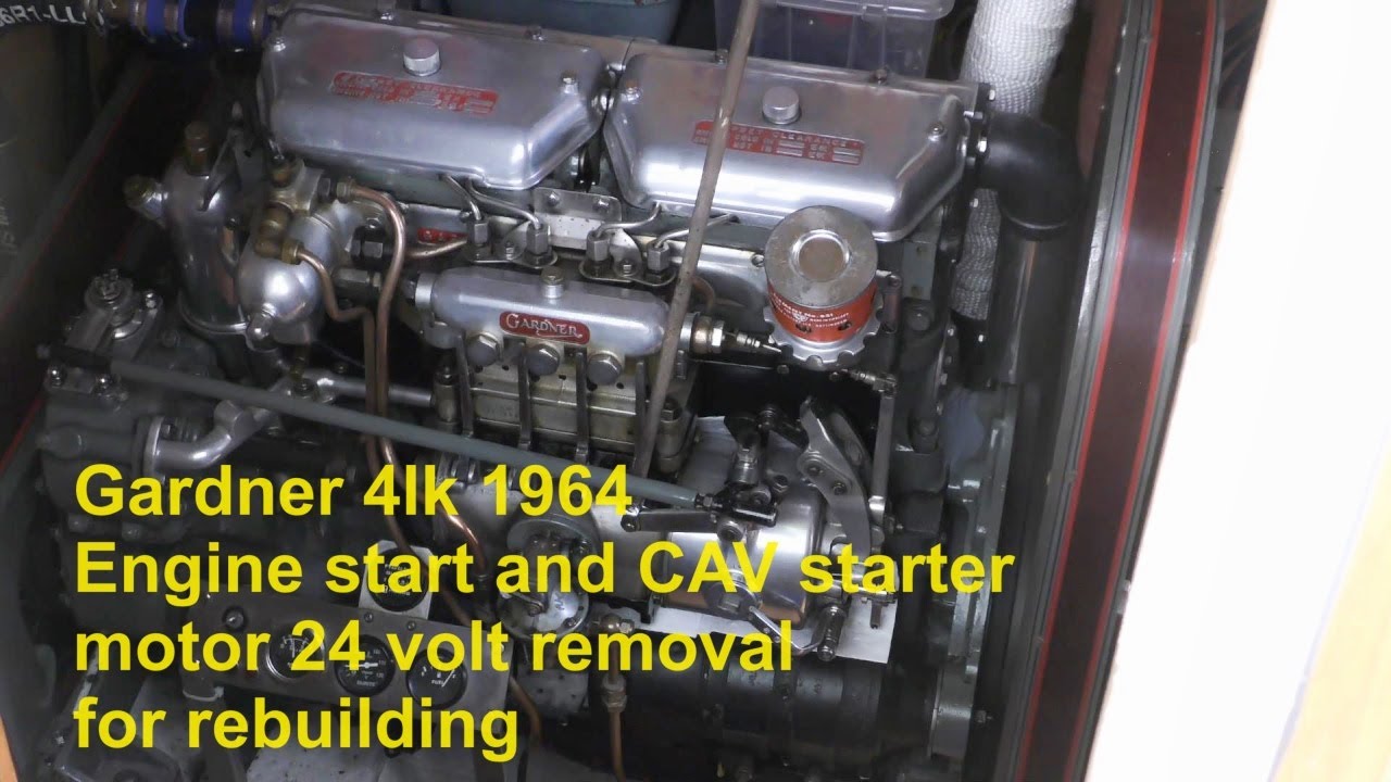 Gardner 4LK 1964 Engine start & CAV starter motor 24 volt removal for rebuilding - before and after.