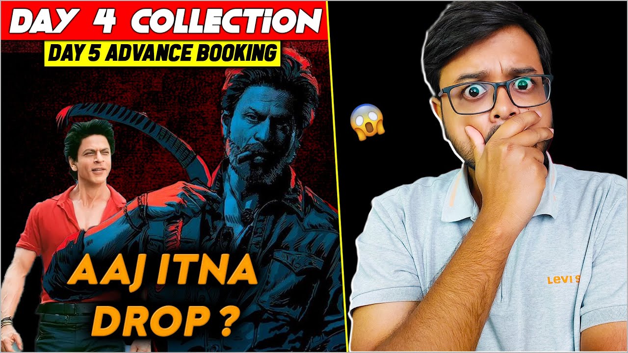 BIG DROP? | JAWAN Day 4 Box Office Collection | Early Estimates | Day 5 Advance Booking | SRK