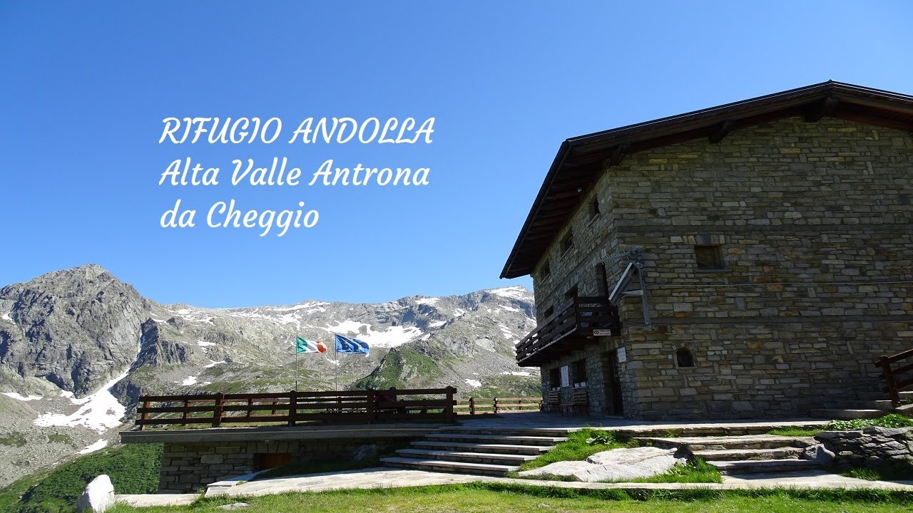 RIFUGIO ANDOLLA      ( Valle Antrona )    dal Lago dei Cavalli    -   Cheggio   🎥👁👍