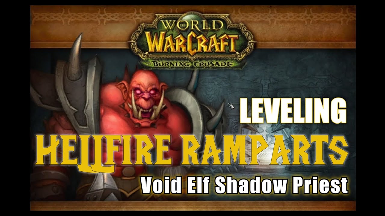 WoW Dragonflight Gameplay: Leveling to 60 Void Elf Shadow Priest POV - Let's Play Hellfire Ramparts
