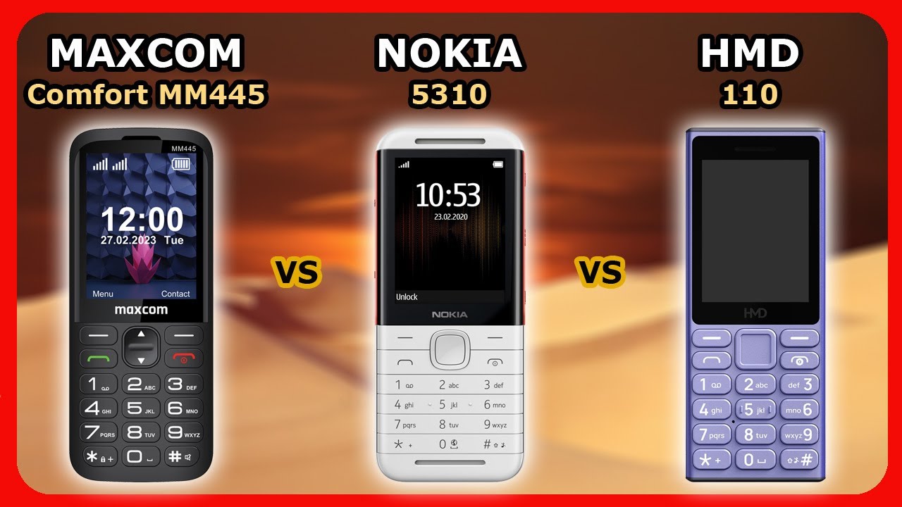 Maxcom Comfort MM445 - vs - Nokia 5310 - vs - HMD 110