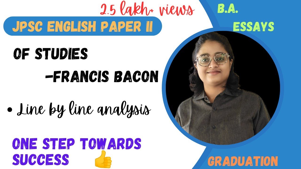 Of Studies by Francis Bacon | line by line explained in hindi & english
