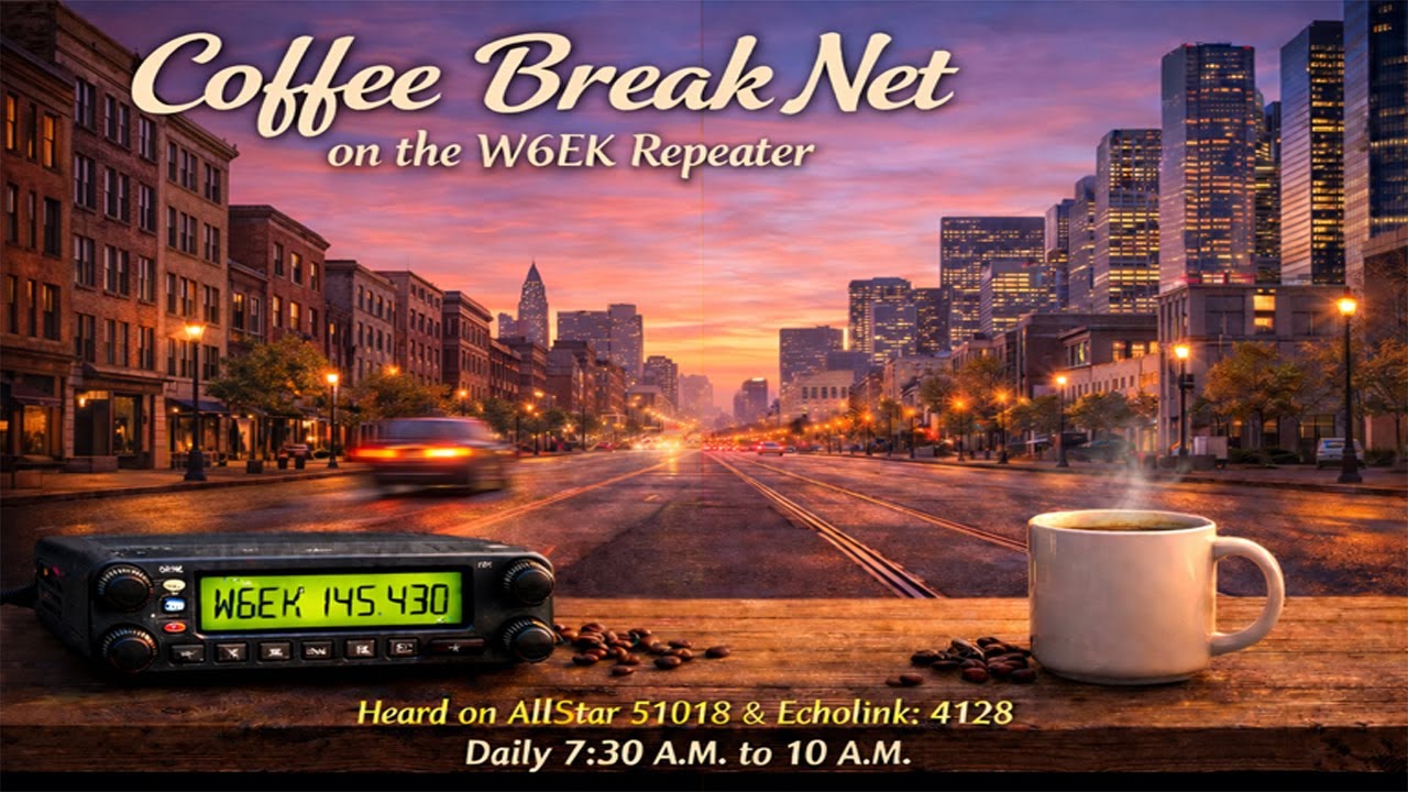 W6EK Coffee Break Net! - 13th March 2026