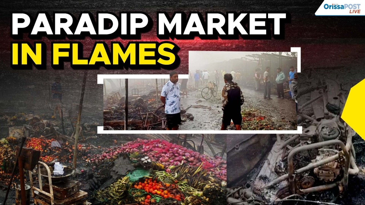 Paradip vegetable market fire: 50 shops destroyed, ₹1.5 crore loss | Massive blaze in Badapadia