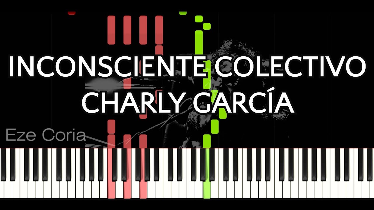 Inconsciente Colectivo | Charly García ~ PIANO TUTORIAL | PARTITURA DISPONIBLE
