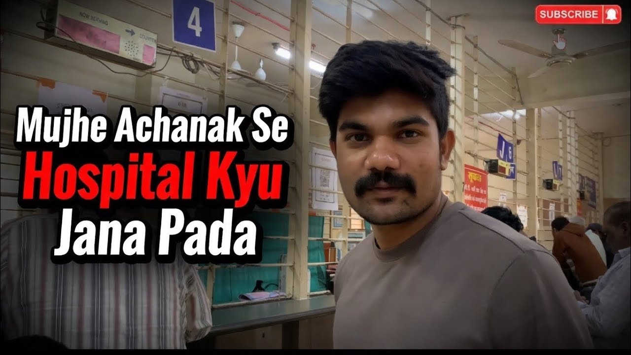 Mujhe Achanak Se Hospital Kyu Jana Pada 😔 | Hospital Vlog