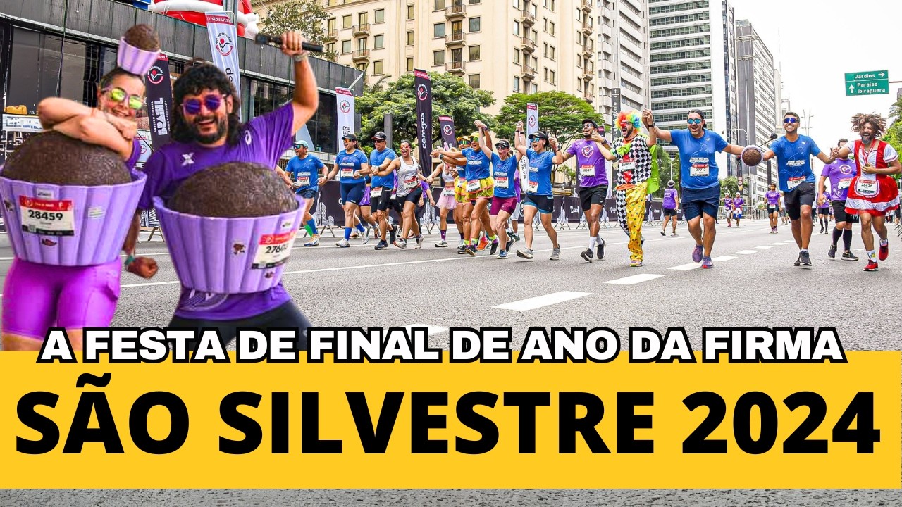 SÃO SILVESTRE 2024