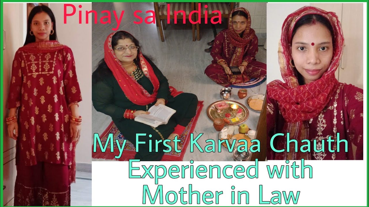 Pinay sa India:My First Karvaa Chauth Experienced Ritual With my Mother in Law