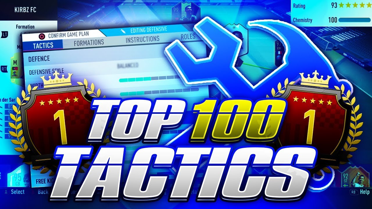 MY 30-0 TOP 100 CUSTOM TACTICS + FORMATIONS IN FIFA 19 ULTIMATE TEAM!
