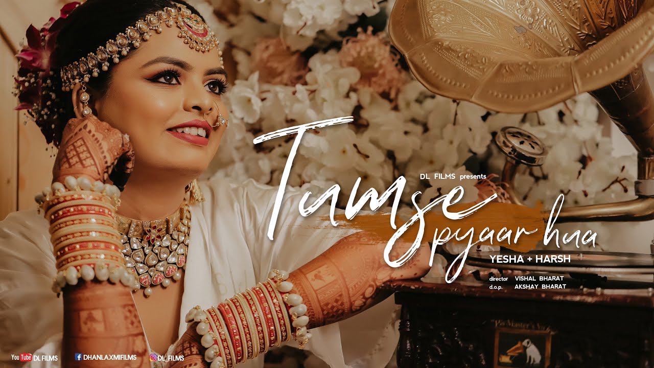 Best Wedding Highlight 2020 | Yesha + Harsh | DL FILMS | Stay Home - Stay Safe