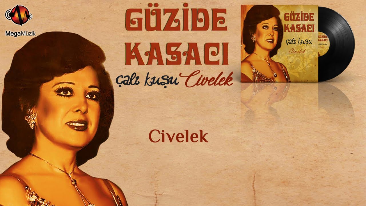 G&uuml;zide Kasacı - Civelek -Official Audio - Analog Master