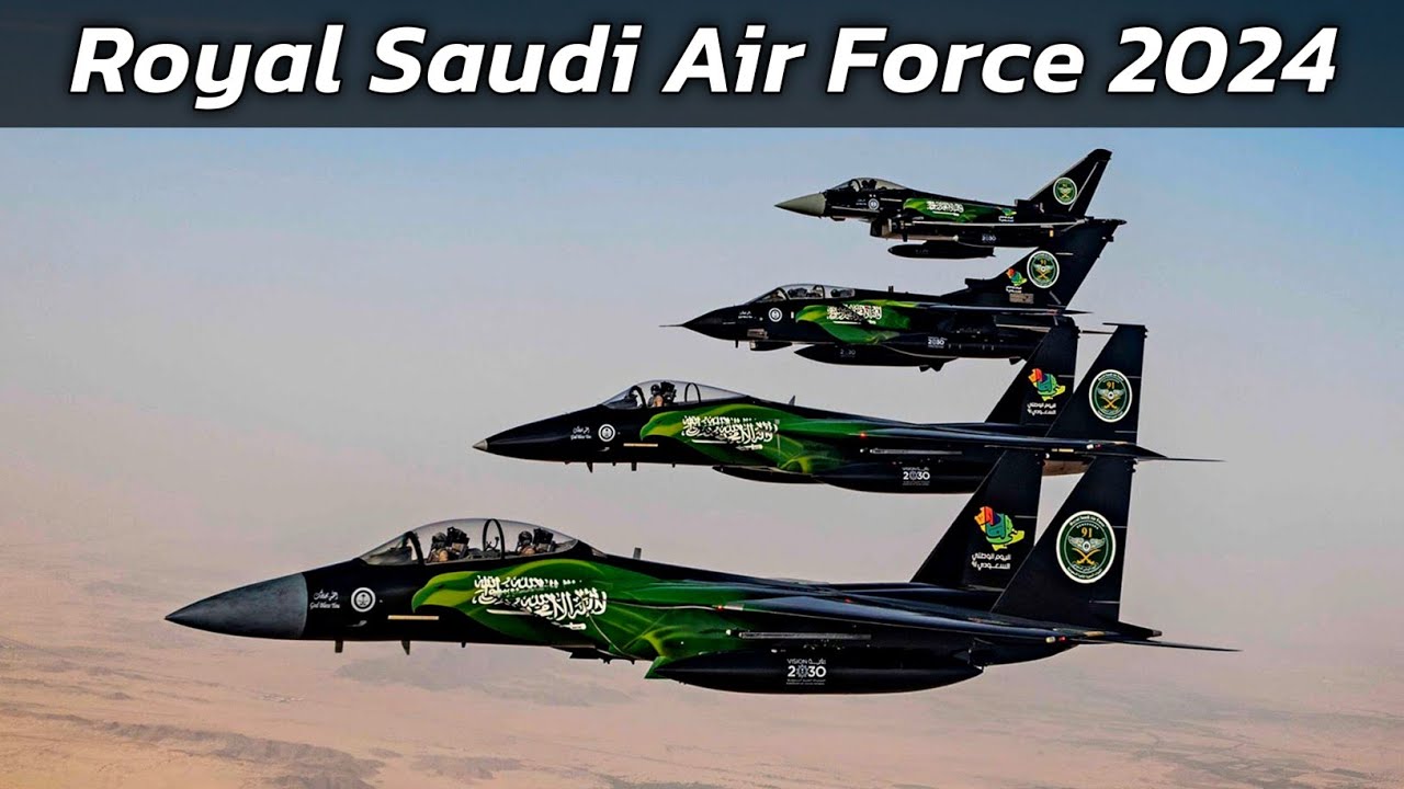 Royal Saudi Air Force 2024 | RSAF Combat Fleet