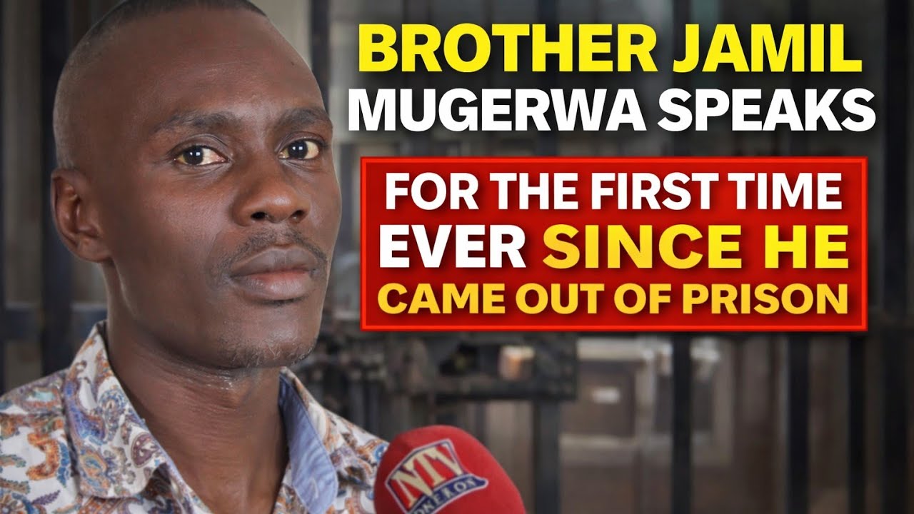 BROTHER JAMIL MUGERWA SPEAKS FOR THE FIRST TIME SINCE HE CAME OUT OF PRISON, HERE IS WHAT HE SAID