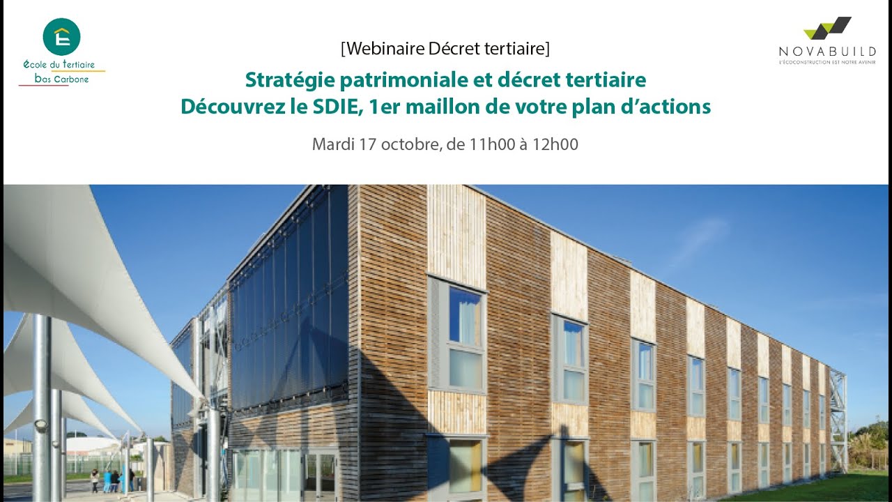 [Webinaire] Stratégie patrimoniale et Décret tertiaire : le SDIE
