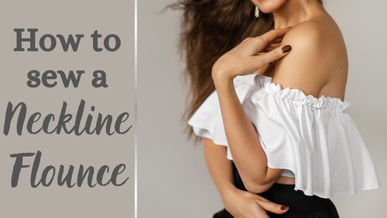 How to Sew a Flounce Neckline - Elastic Neckline