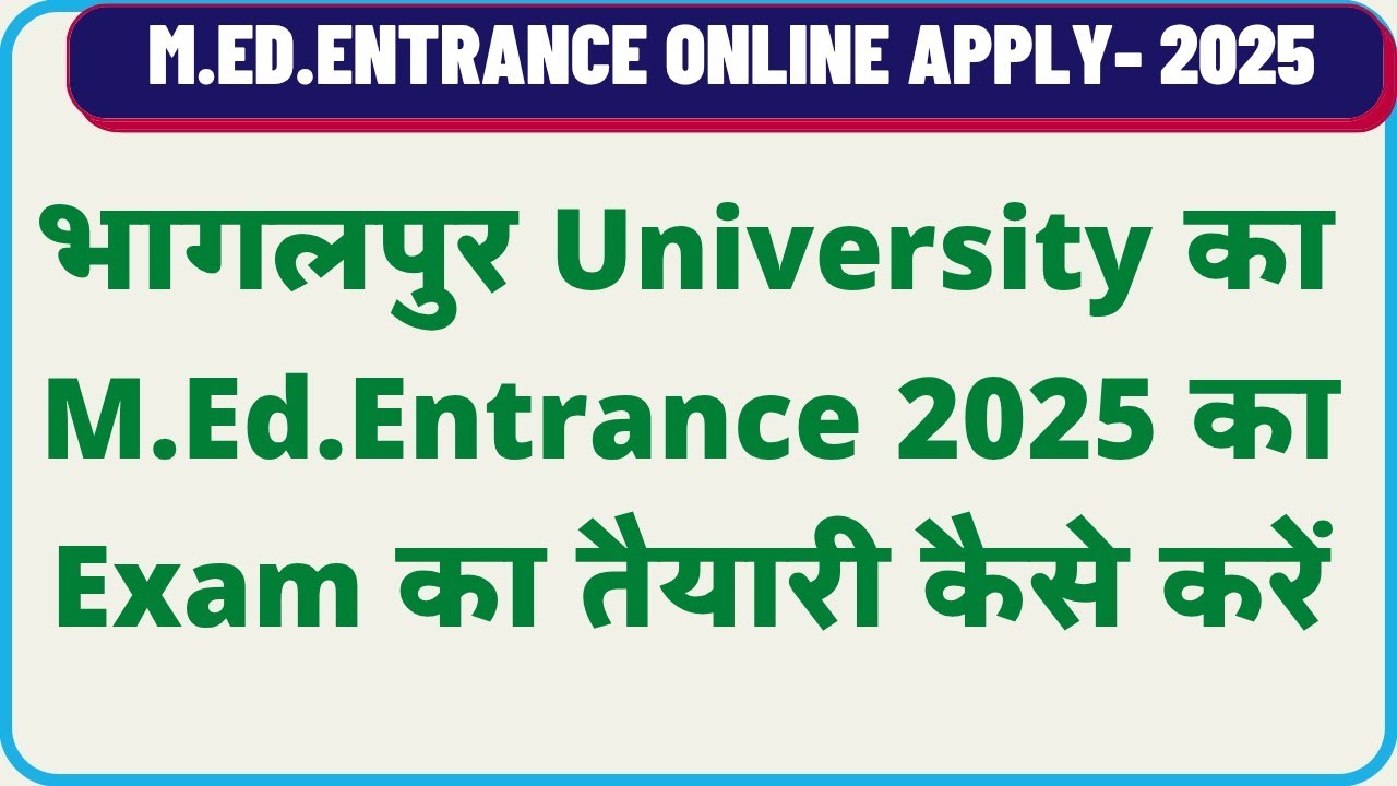 Tmbu Bhagalpur University M.Ed.Entrance 2025 Notes ।। med entrance ka taiyari kaise kare