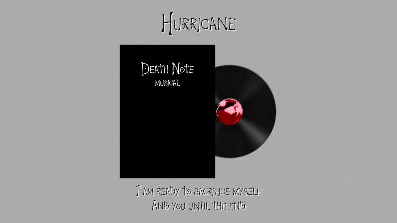 Death Note Musical - Hurricane