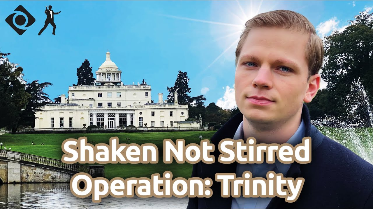 Shaken Not Stirred | Operation Trinity | Event Report | Locations rond Pinewood | 4K