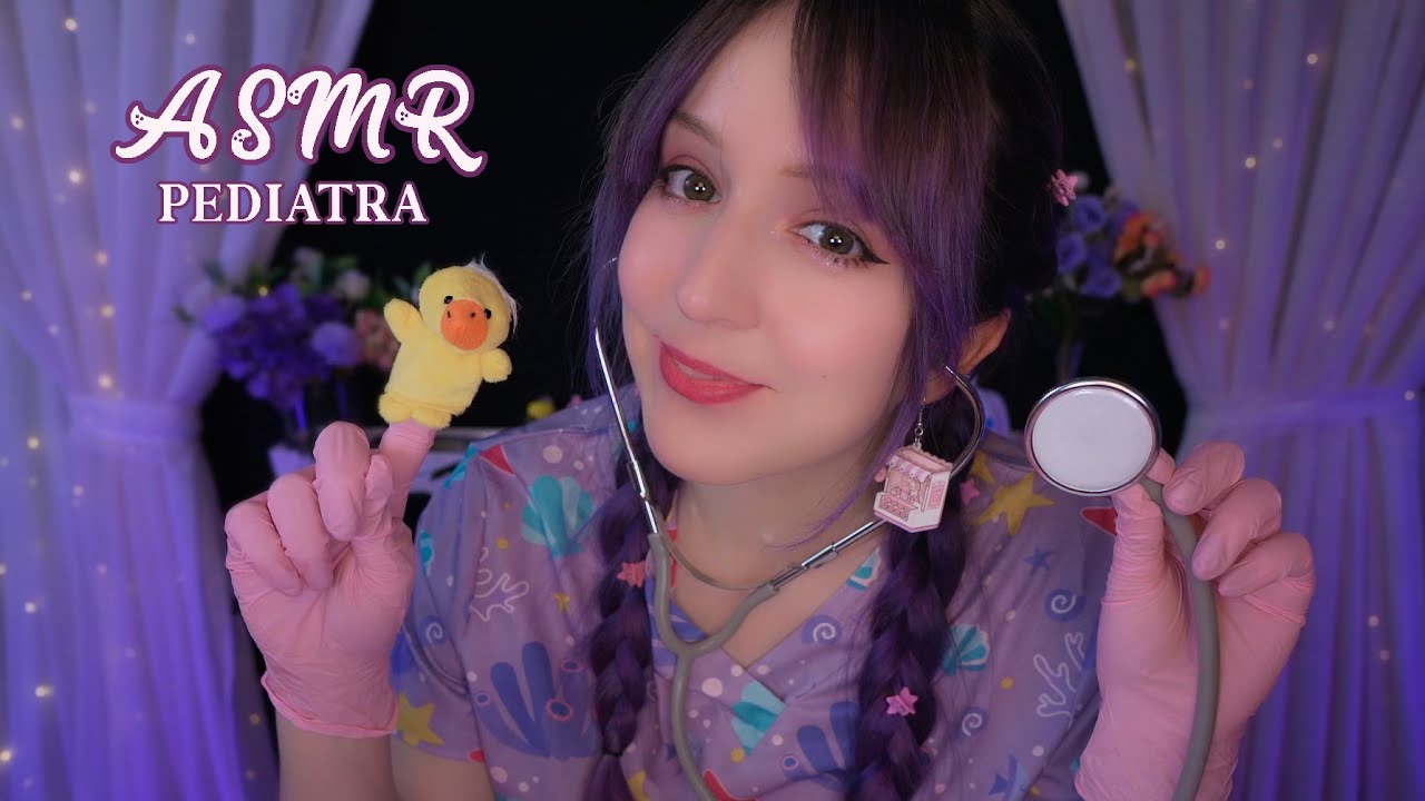 ⭐ASMR Pediatra [Sub] Examen Médico Completo y Realista 💜