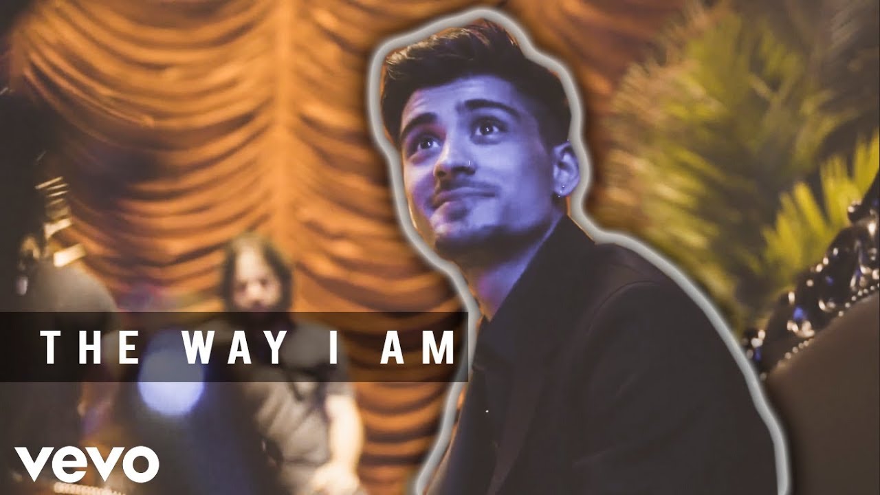 ZAYN - THE WAY I AM ✓