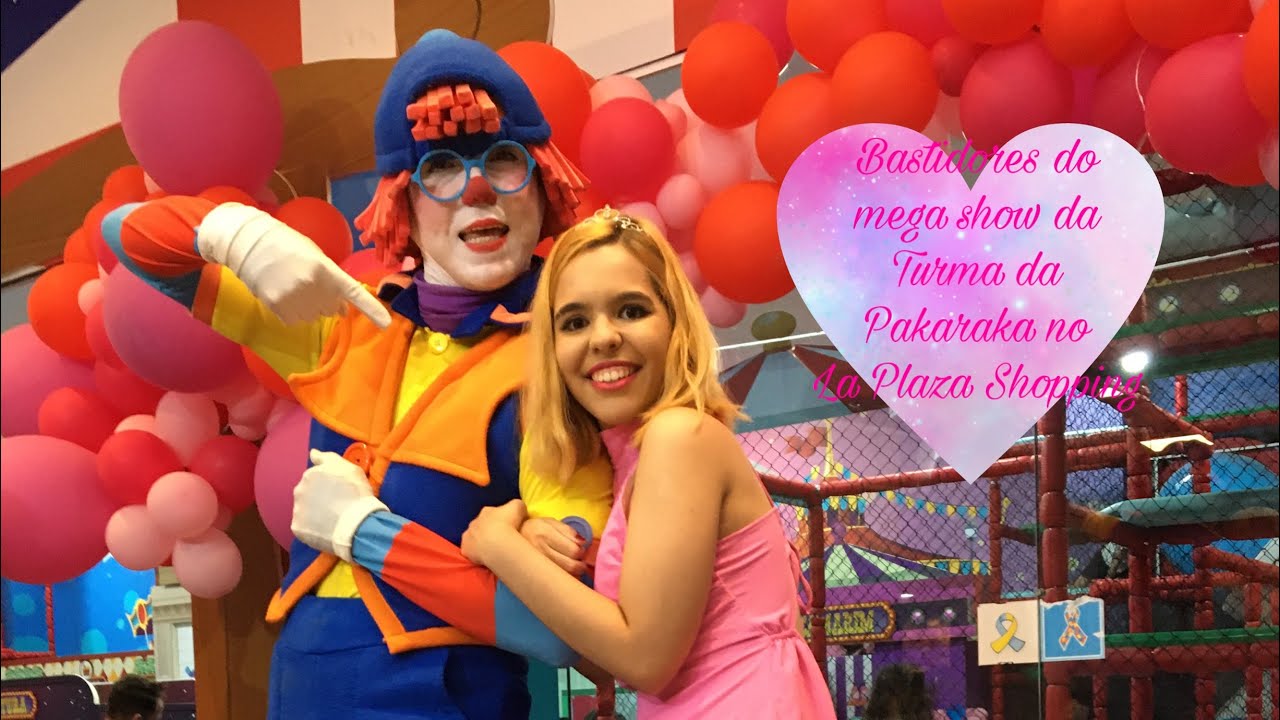 BASTIDORES DO MEGA SHOW DA TURMA DA PAKARAKA NO LA PLAZA SHOPPING!