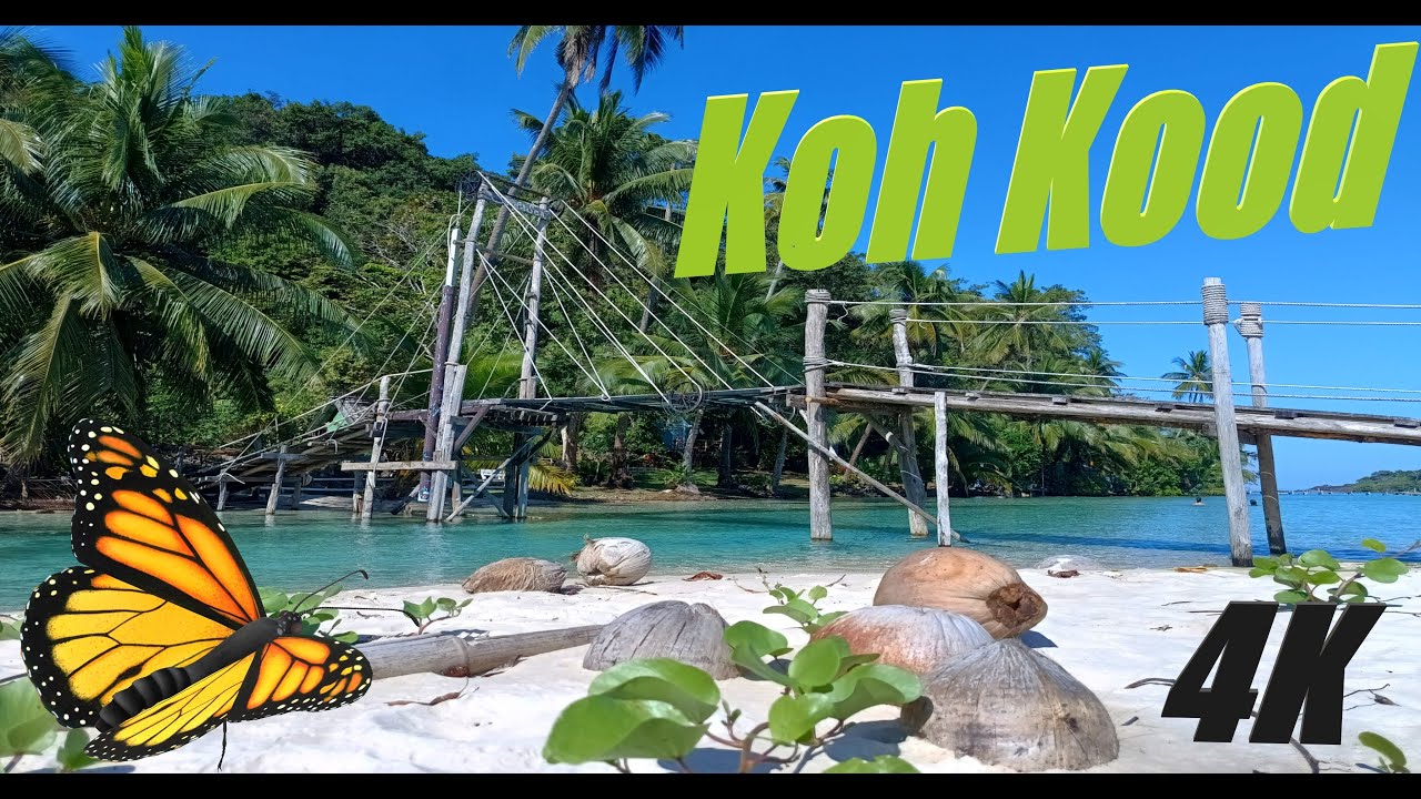 4K Koh Kood paradise island in Thailand 🇹🇭  (Remake 4k HDR)