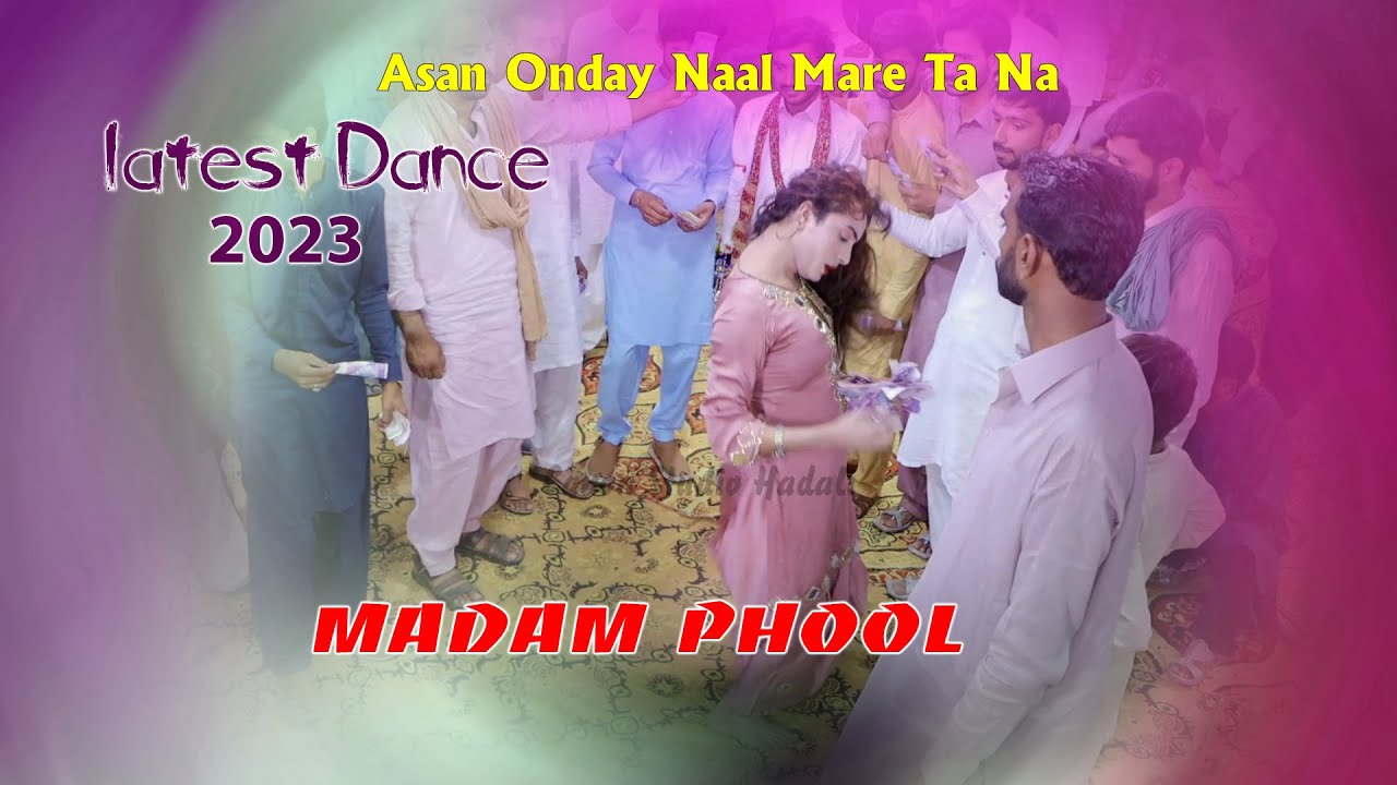 Asan Onday Naal Mare Ta Na | Madam Phool ( Official Video ) | Canon Studio