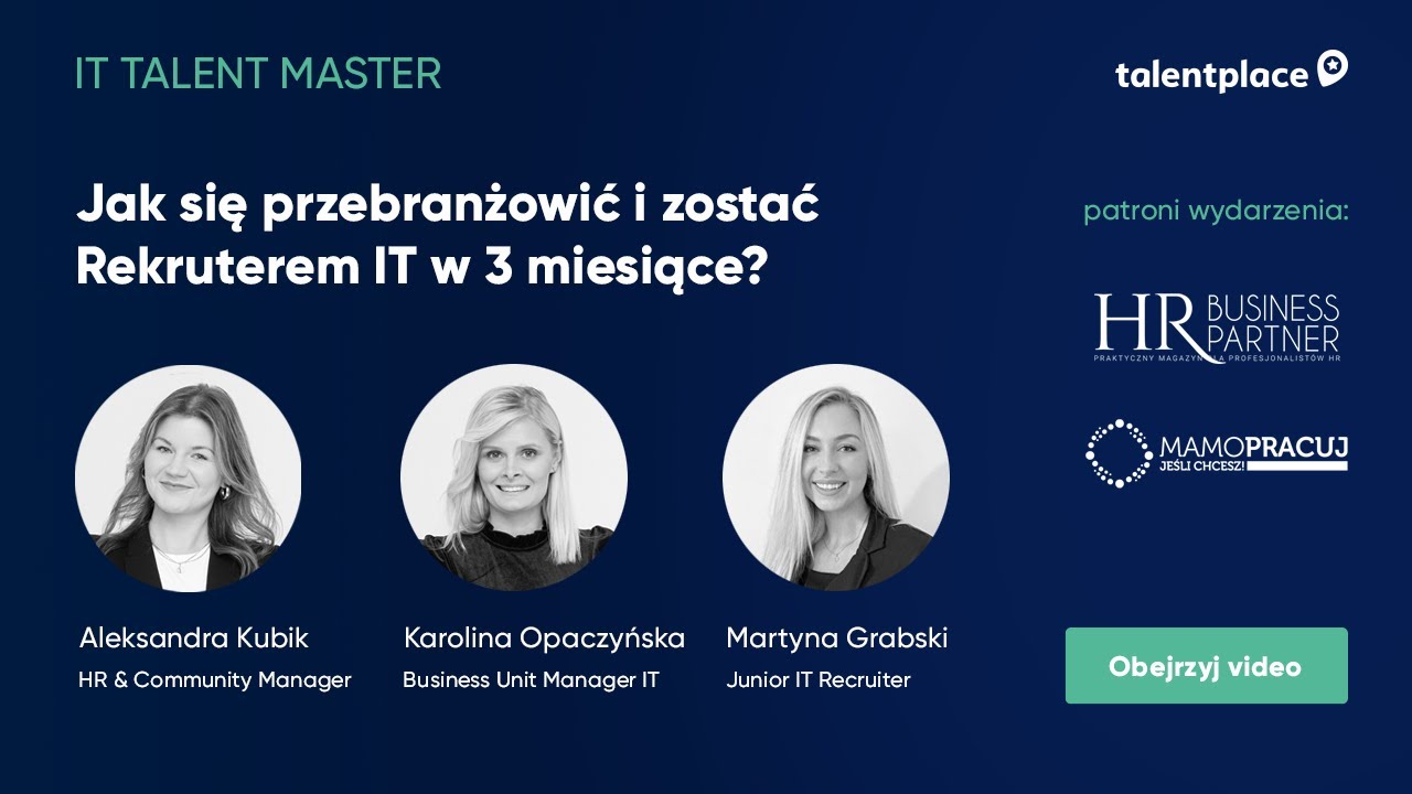 Jak się przebranżowić i zostać Rekruterem IT w 3 miesiące?