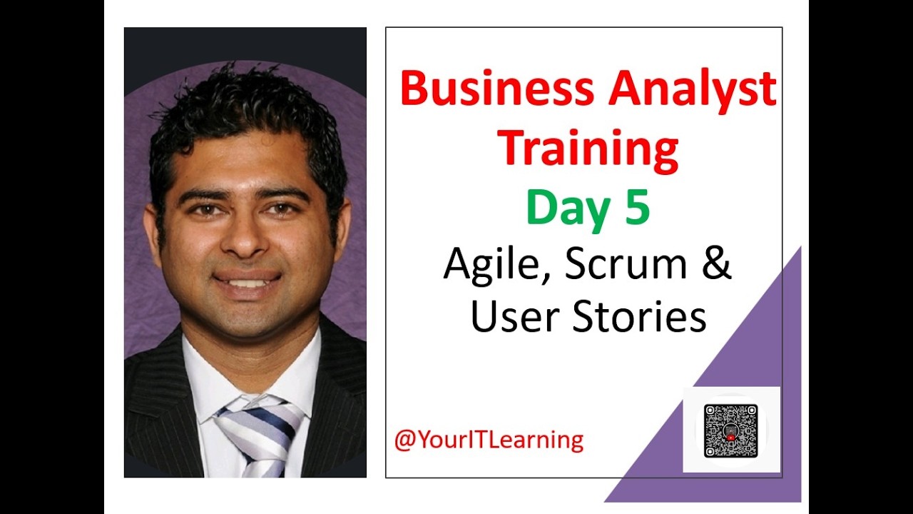 Agile, Scrum & User Stories Explained for Beginners | Business Analyst Training Day 5