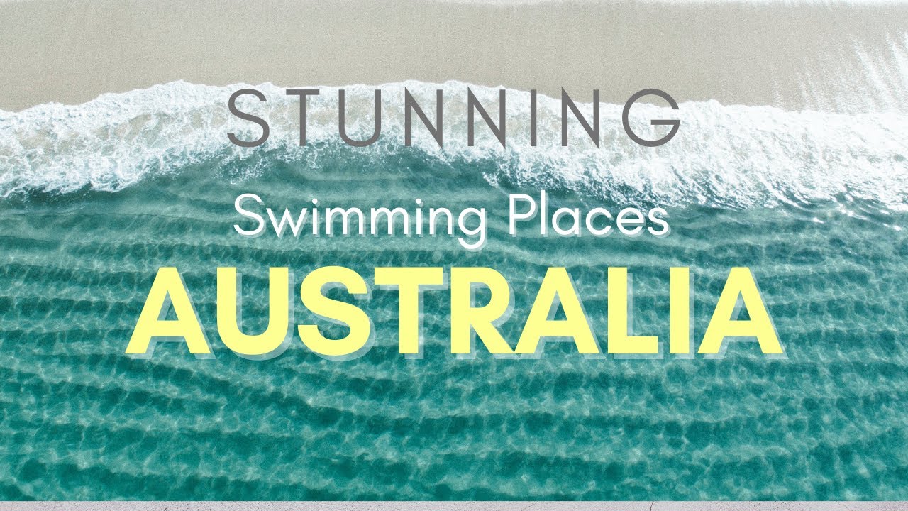 Most Stunning Swimming Places in AUSTRALIA | Travel Video