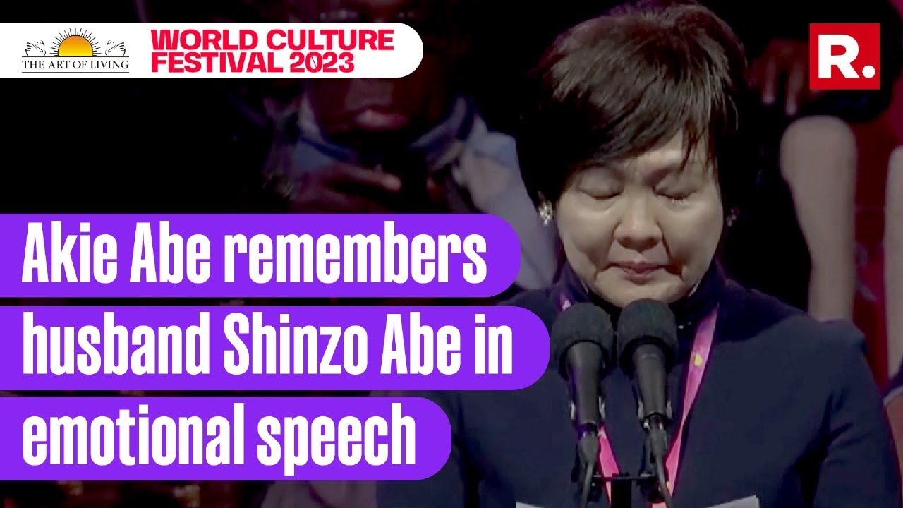 Former First Lady Of Japan Akie Abe's Emotional Speech At World Culture Festival 2023