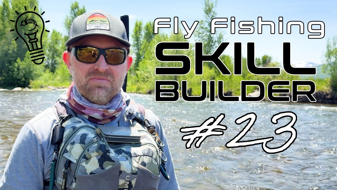 What To Do When River Flows Are Higher Than Expected | Fly Fishing Skill Builder #23