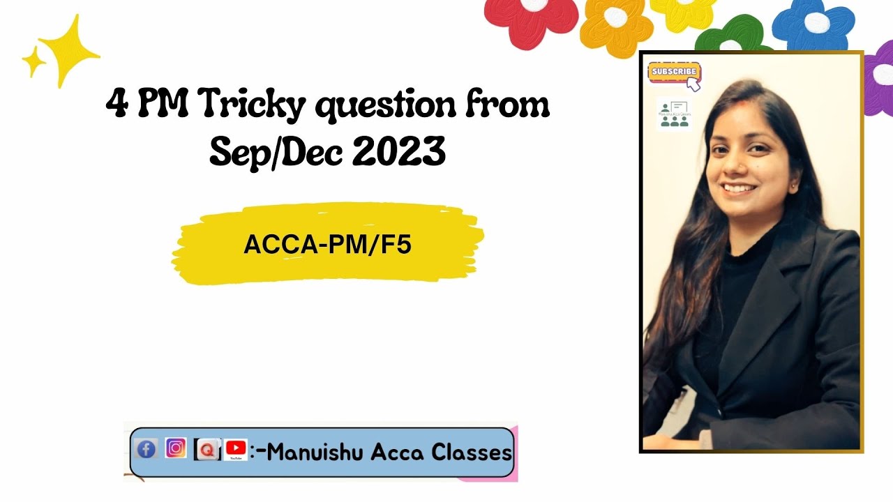 |ACCA-F5/PM | Past Paper question |  Section A | Sep/Dec 2023 |Manuishu |