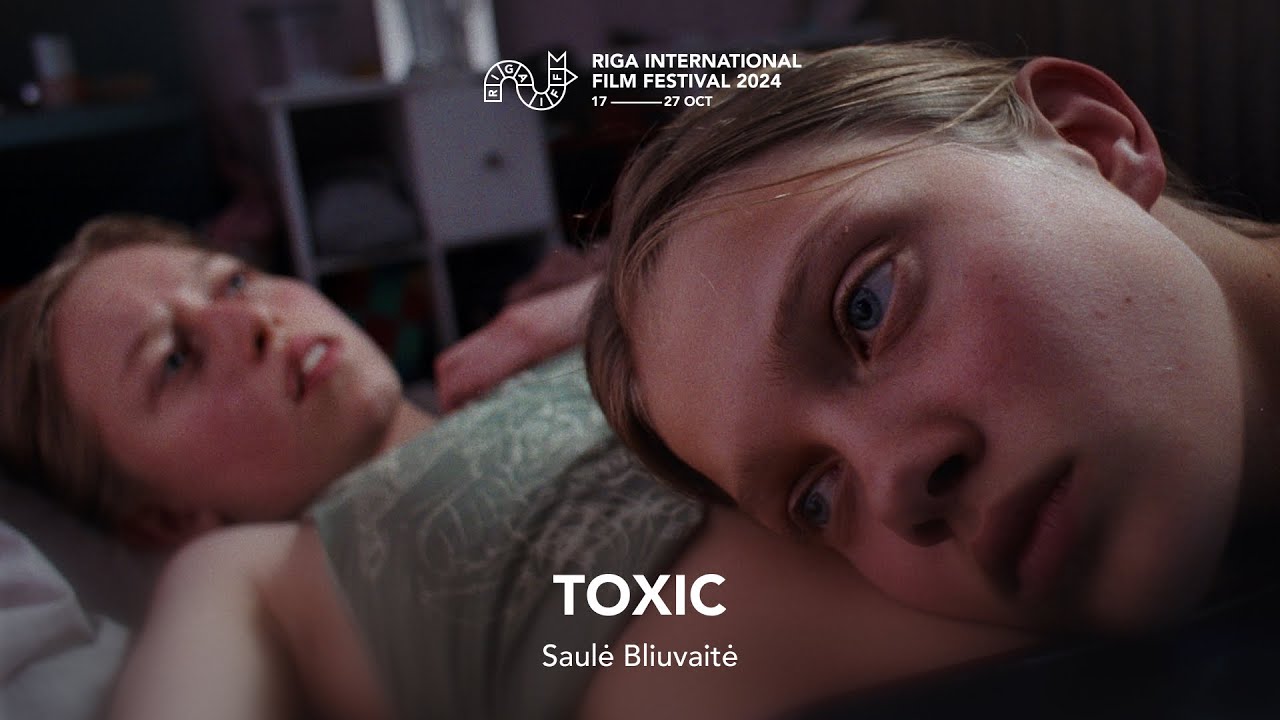 TOXIC Trailer | RIGA IFF 2024