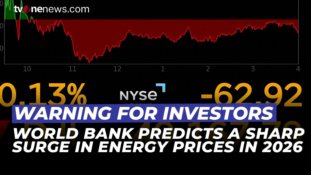 Investors Beware! World Bank&rsquo;s Predictions for Surging Energy Prices in 2026 | OneNews Update