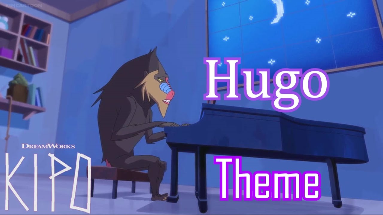 King Hugo / Hugo’s Theme (Extended versión) - Kipo and The Age of Wonderbeasts Soundtrack