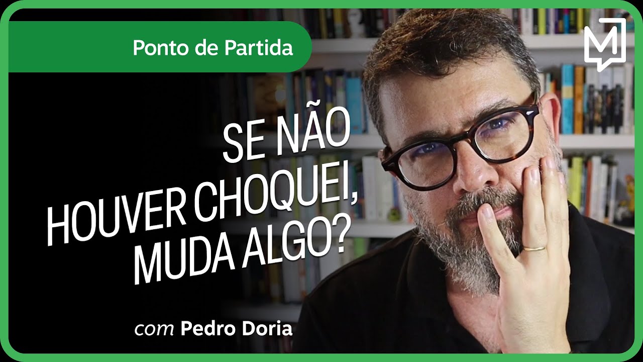Se não houver Choquei, muda algo? | Ponto de Partida