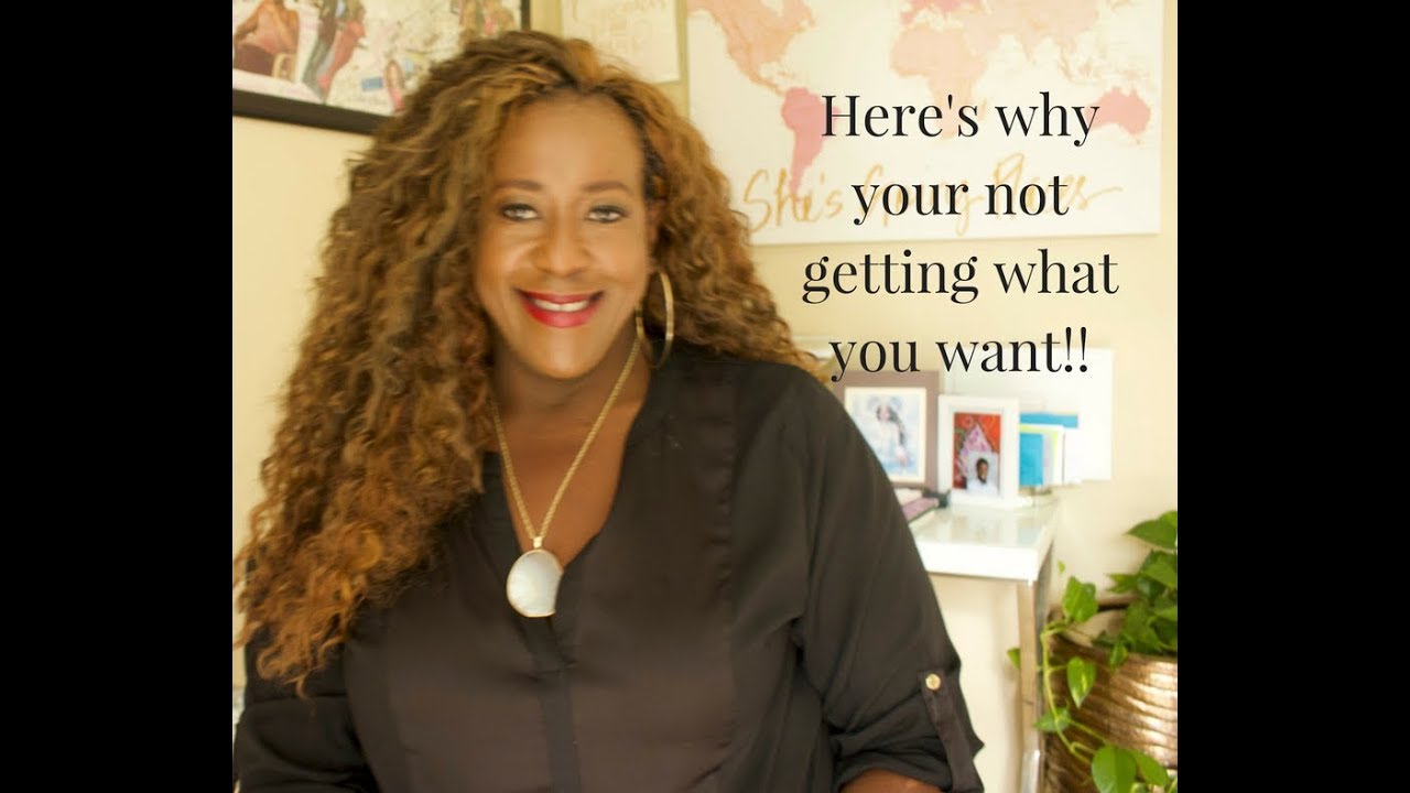 Here's why you may not be getting what you want.....