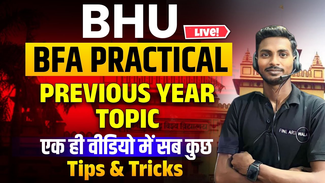 Live Session BHU BFA Practical Previous Year Composition Topic How to Draw Composition Tricks #bfa