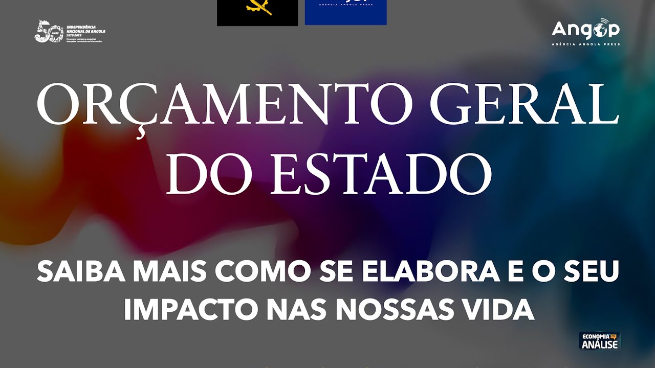 Economia em Análise:  O Orçamento Geral do Estado