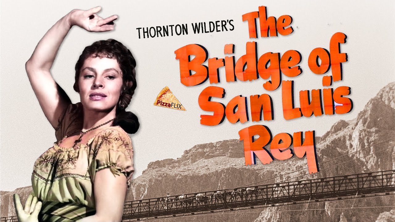 The Bridge of San Luis Rey (TV-1958) THORNTON WILDER ♠ PULITZER PRIZE
