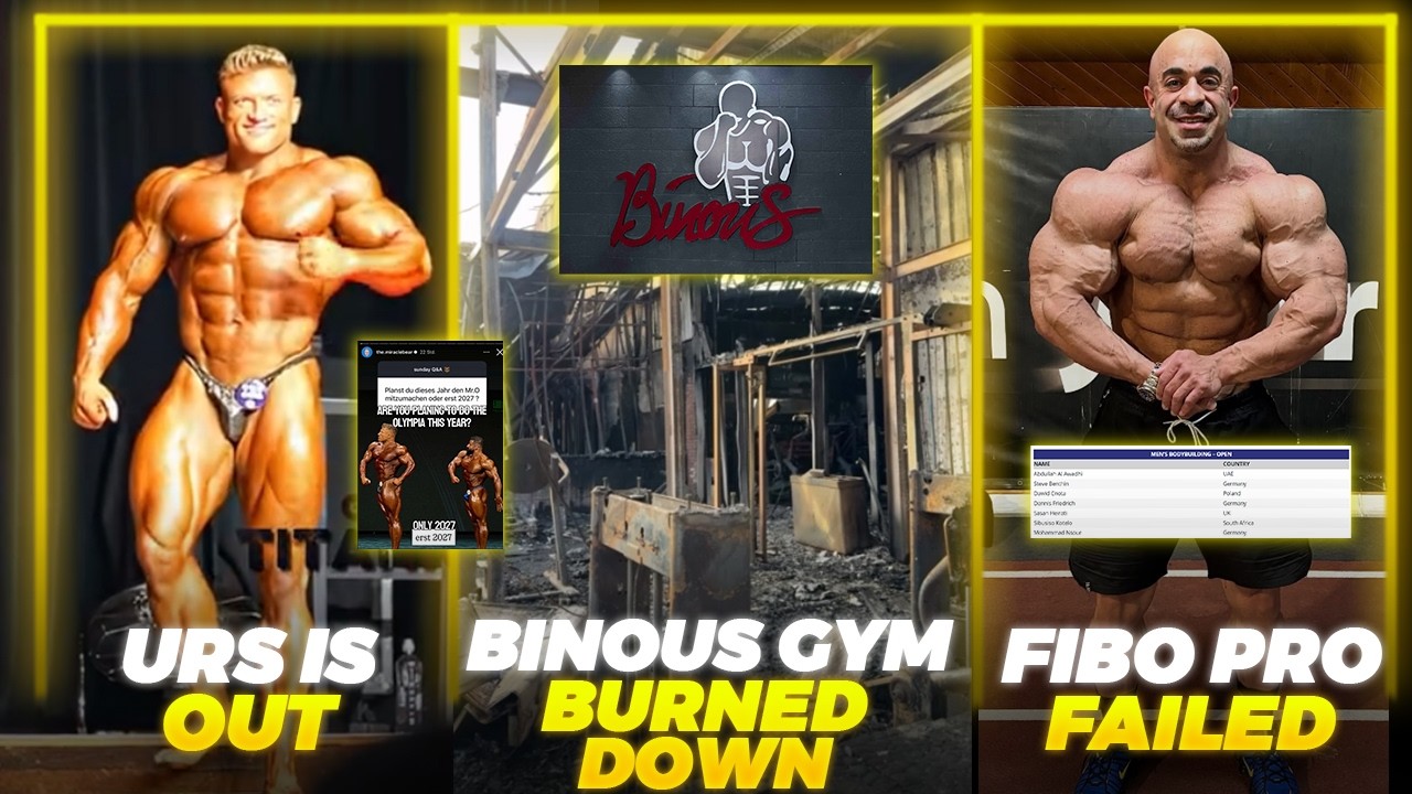 Binous Gym Completely Burned Down + Urs Kalecinski OUT FOR THE YEAR + FIBO No Competitors + More