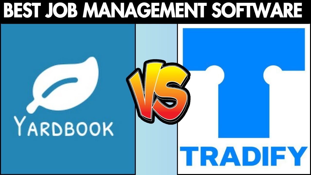 Yardbook vs Tradify | Best Job Management Software for Landscapers & Trades