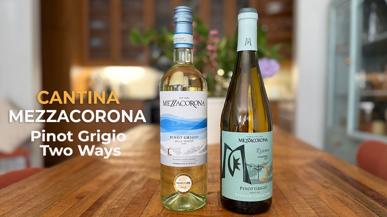 Pinot Grigio Two Ways