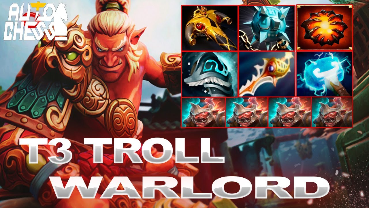 Dota Auto Chess T3 Troll Warlord