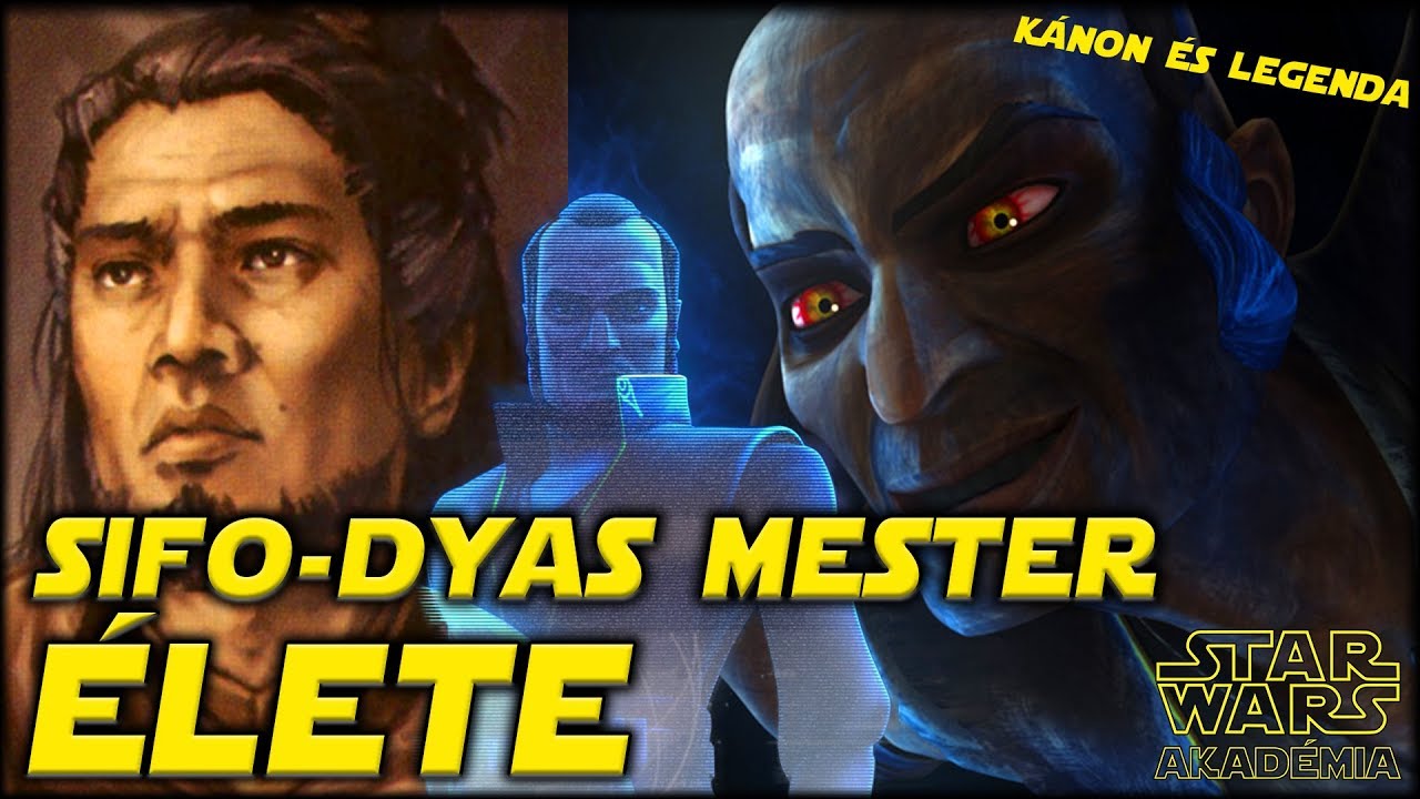 Sifo-Dyas Jedi mester teljes élete. - A Klónsereg kitalálója, a Sith áldozata | Star Wars Akadémia