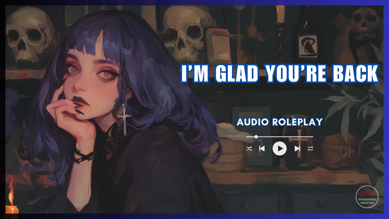 I Missed You... - [French Accent] [F4A] [Audio Roleplay]