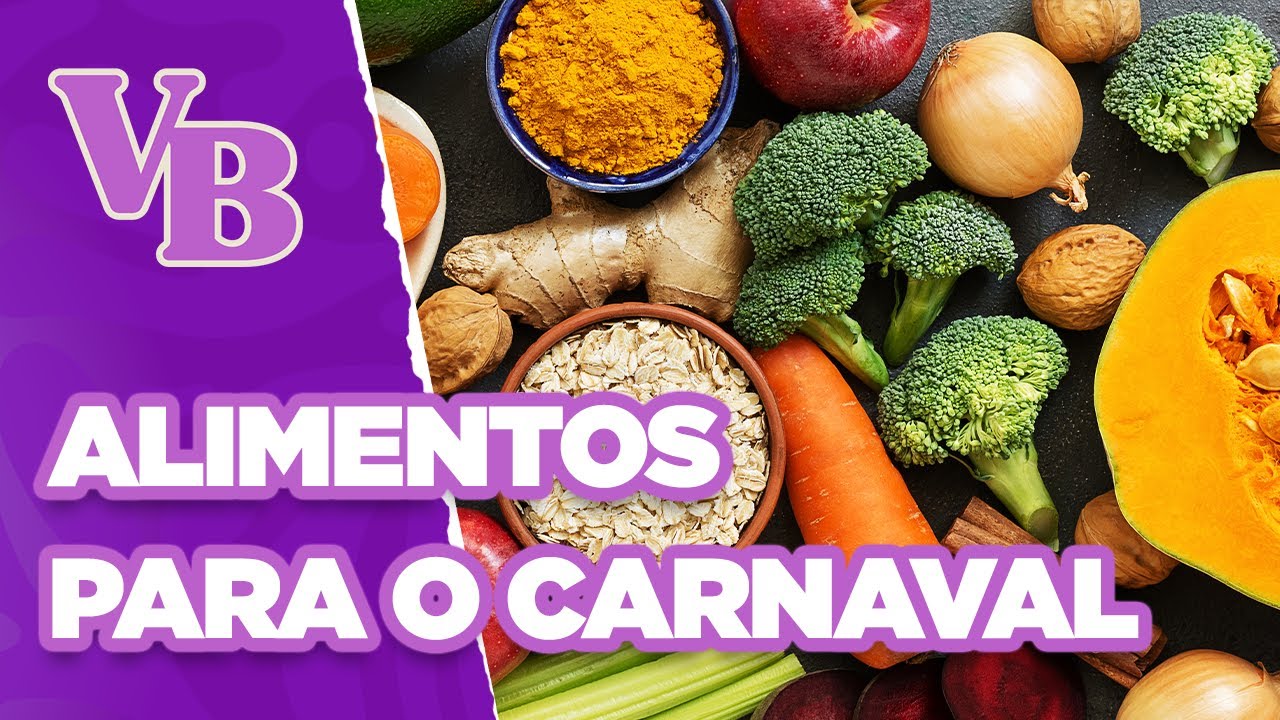 Alimentos ESTRATÉGICOS para aguentar o Carnaval - Você Bonita (09/02/2026)