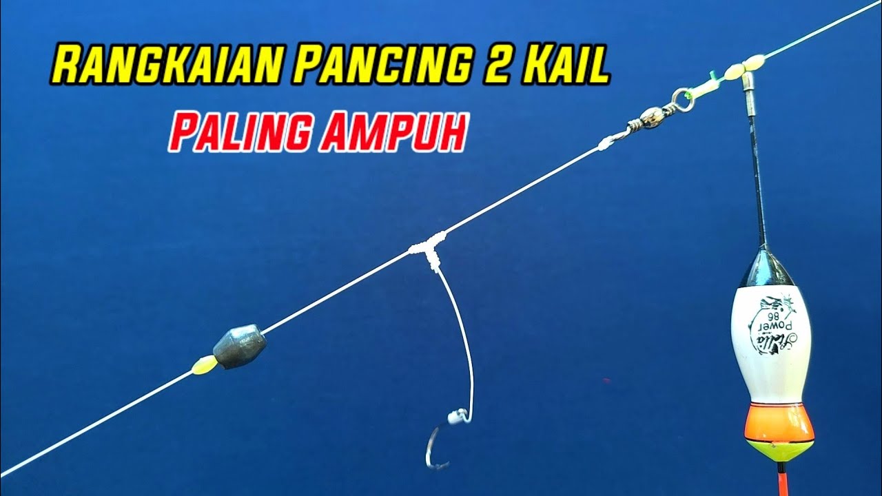 Cara membuat rangkaian pancing 2 kail - Teknik pelampung